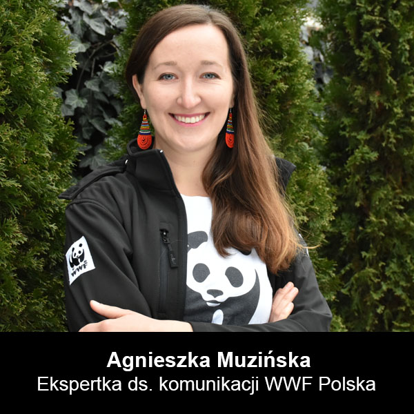 Agnieszka Muzińska Ekspertka WWF Polska