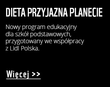 Dieta Przyjazna Planecie 1. edycja. Dowiedz się więcej